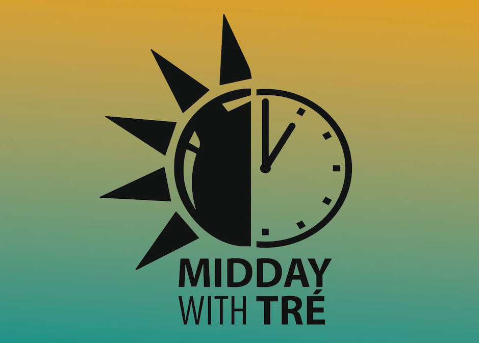 MidDay with Tre 2023 (Added 2/21/2023) MCD 